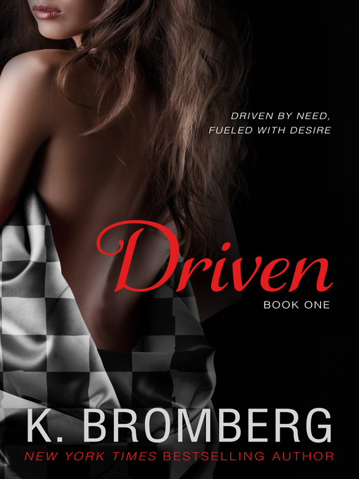 Title details for Driven by K. Bromberg - Wait list